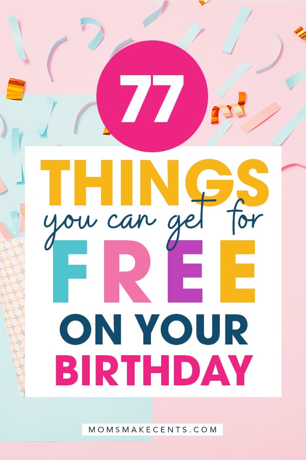 Celebrating a birthday? Here's where you can claim some free stuff