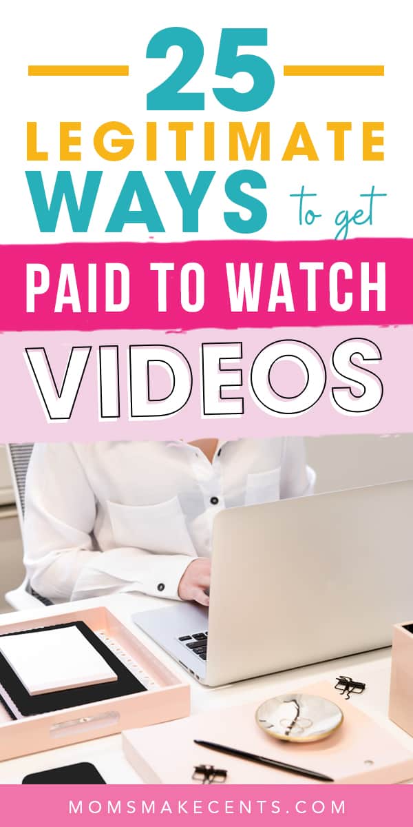 woman on the computer with the text ways to get paid to watch videos